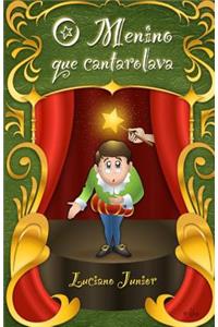 O Menino Que Cantarolava