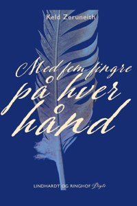 Med fem fingre på hver hånd