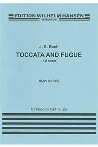 J.S.Bach: Toccata and Fugue in D Minor (Piano)