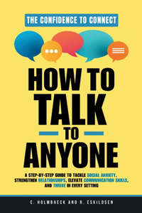 How to Talk to Anyone