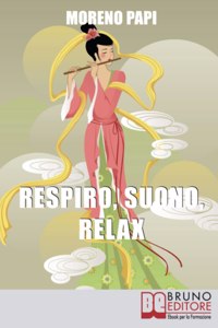 Respiro, Suono, Relax