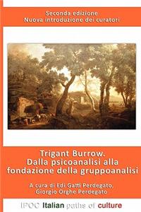 Dalla Psicoanalisi Alla Fondazione Della Gruppoanalisi