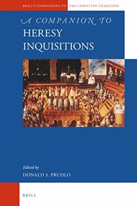 Companion to Heresy Inquisitions