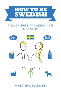 How to be Swedish