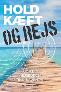 Hold kÃ¦ft og rejs