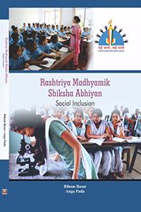 Rashtriya Madhyamik Shiksha Abhiyam: Social Inclusion