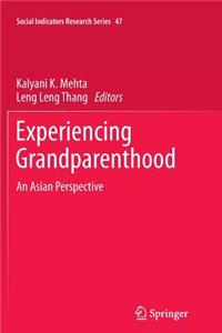 Experiencing Grandparenthood