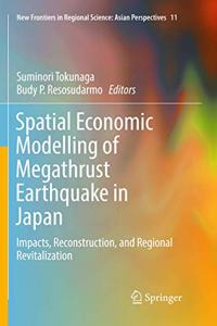 Spatial Economic Modelling of Megathrust Earthquake in Japan