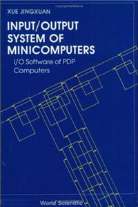 Input/output System Of Minicomputers: I/o Software Of Pdp Computers