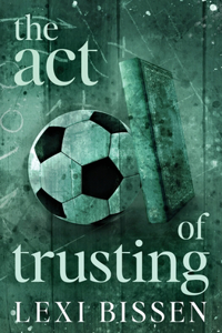 Act of Trusting - Special Edition