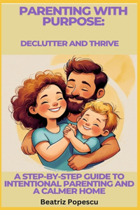 Parenting with Purpose
