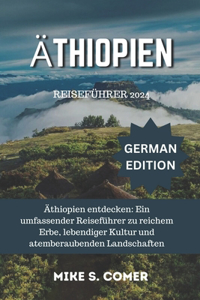 Äthiopien Reiseführer 2024