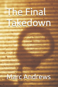 Final Takedown