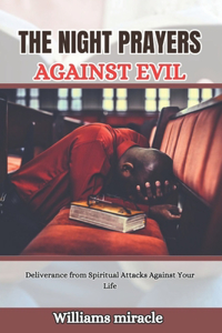 The Night Prayers Against Evil