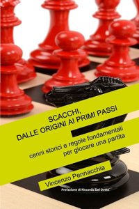 Scacchi, Dalle Origini AI Primi Passi