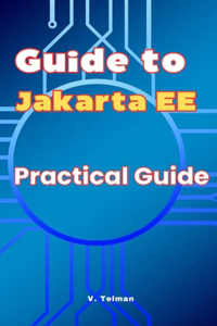 Guide to Jakarta EE