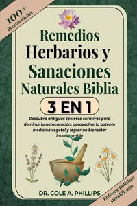 Remedios Herbarios Y Sanaciones Naturales Biblia 3 En 1