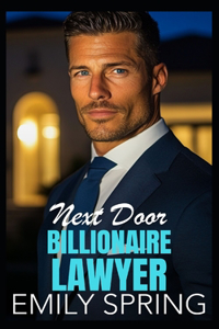 Next Door Billionaire Lawyer