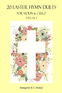 20 Easter Hymn Duets for Violin & Cello