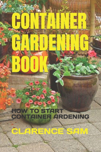 Container Gardening Book