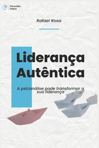 Liderança Autêntica