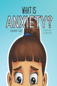 What is Anxiety?