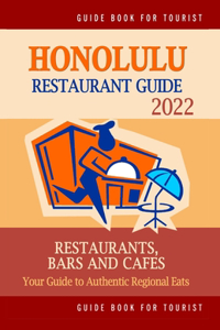 Honolulu Restaurant Guide 2022