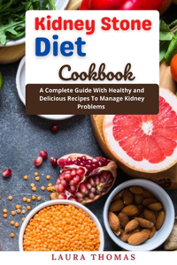 Kidney Stone Diet Cookbook