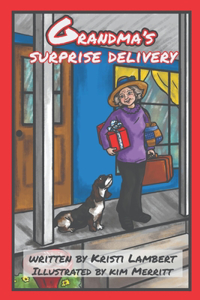 Grandma's Surprise Delivery