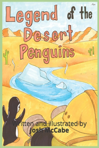 Legend of the Desert Penguins