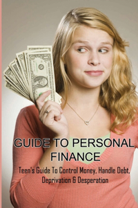 Guide To Personal Finance