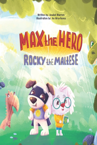 Max the Hero