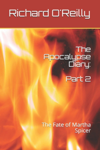 Apocalypse Diary Part 2