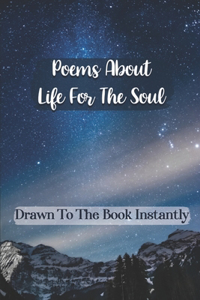 Poems About Life For The Soul