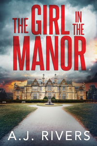 The Girl in the Manor