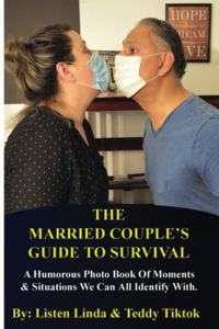 The Married Couple's Guide To Survival
