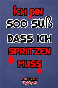 Ich bin soo süß dass ich spritzen muss