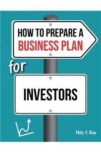 How To Prepare A Business Plan For Investors