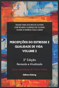 Percepções Do Estresse E Qualidade de Vida