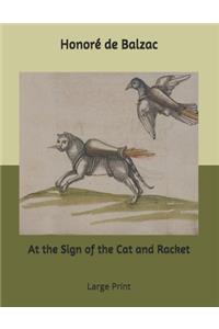 At the Sign of the Cat and Racket