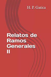 Relatos de Ramos Generales 2