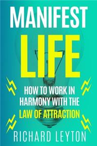 Manifest Life
