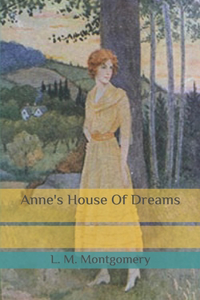 Anne's House Of Dreams