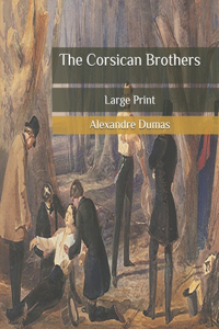 The Corsican Brothers