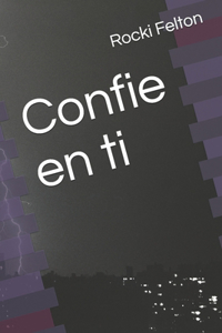 Confie en ti