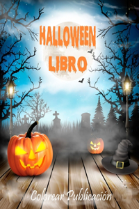 Halloween Libro: Libro de colorear para Adultos, maravillosas diseños patrones de zombies, los muertos vivientes Para Calmar El Alma Y Aliviar El Estrés