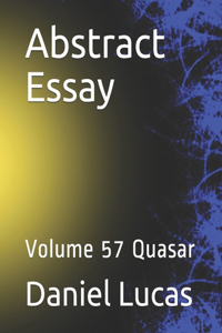 Abstract Essay