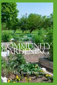 Community Gardening