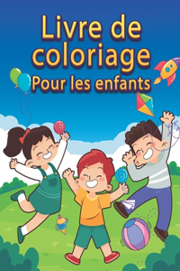 Livre De coloriage Pour Les Enfants