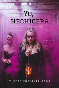 Yo, hechicera